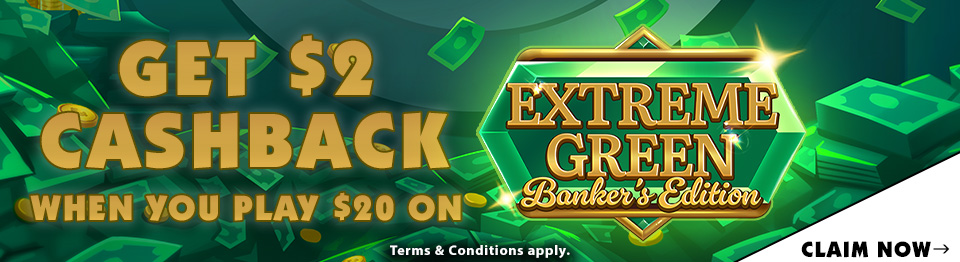 Extreme Green Banker s Edition Online Reveal Games PAiLottery