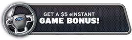 Get a $5 eInstant Game Bonus!