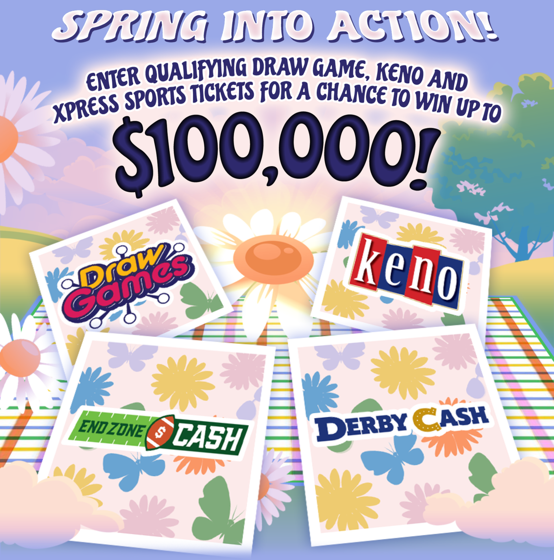 Enter qualifying Draw Game, Keno and Xpress Sports tickets for a chance to win up to $100,000!