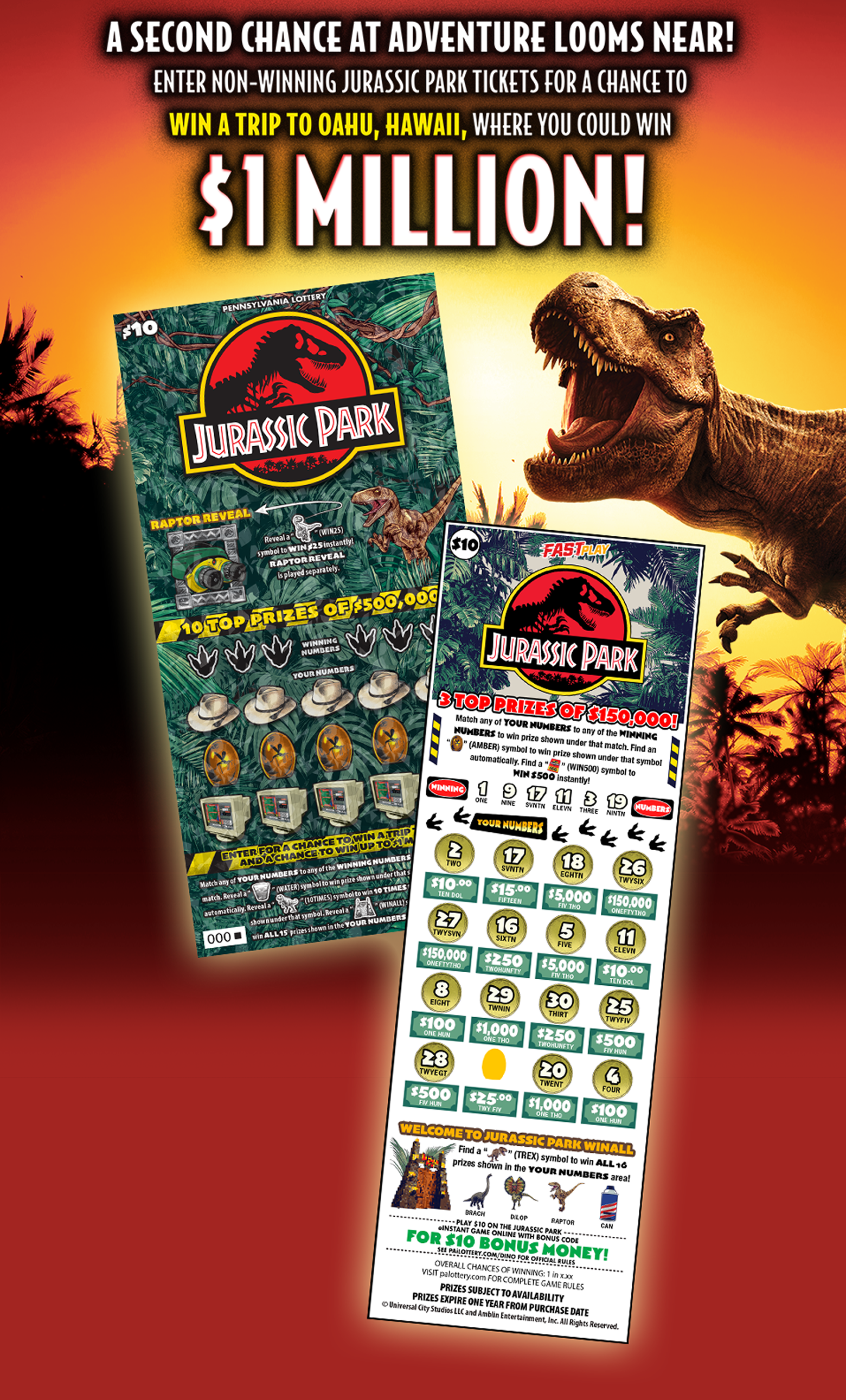 A Second Chance At Adventure Looms Near! Enter Non-Winning Jurassic Park Tickets For A Chance To Win A Trip To OAHU, HAWAII, Where You Can Win Up To $1 Million!
