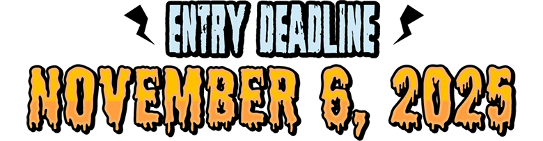 Entry Deadline NOVEMBER 6, 2025