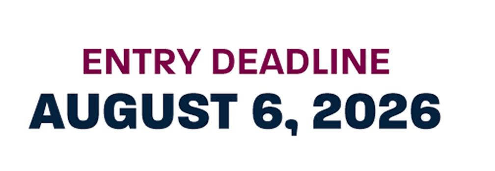 Entry Deadline August 6, 2026