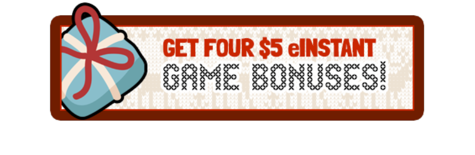 Get a $5 eInstant Game Bonus!